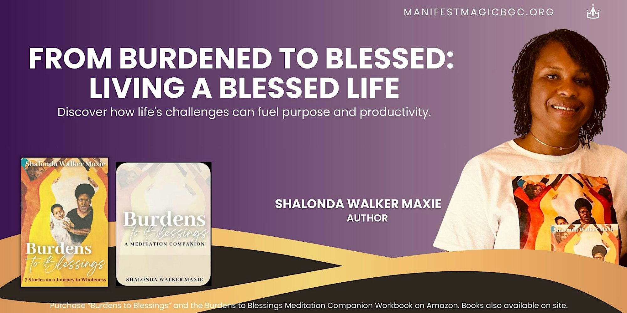 From Burdened to Blessed: Living a Blessed Life